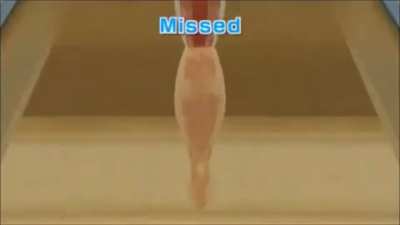Missed