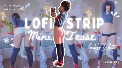 LoFi Strip Tease Preview