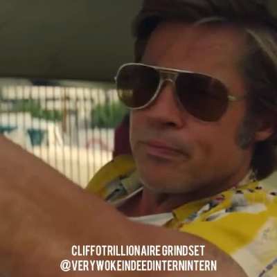 Be like Cliff Booth