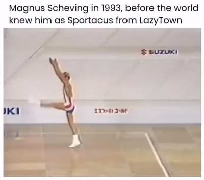 After a bet with his friend, Magn&uacute;s Scheving (the creator of Lazy Town) had to master aerobics within three years. As a result, Scheving became the Icelandic and European aerobics champion