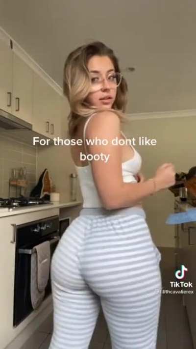 I suddenly dont like booty