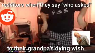 Shut up grandpa you boomer
