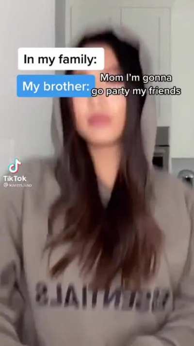 Can't relate, I'm the brother :)