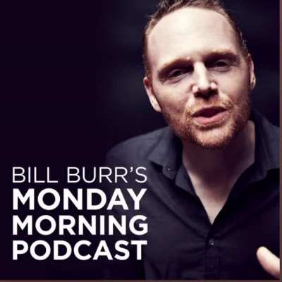 If anyone wanted to hear it, here&rsquo;s Bill Burr talking about oasis