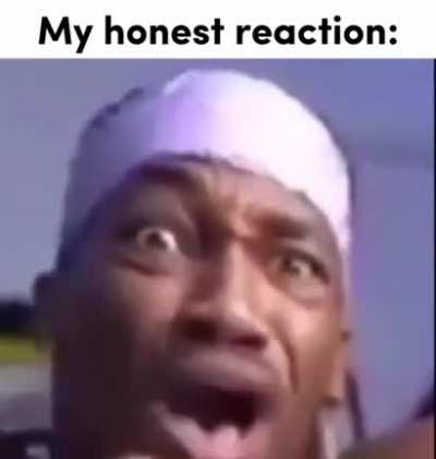 My honest reaction: