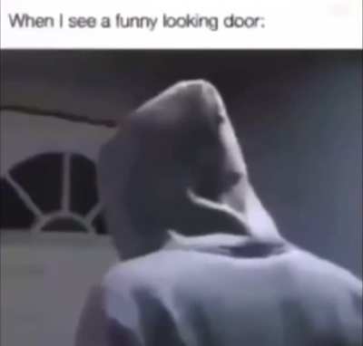 Thats a funny door