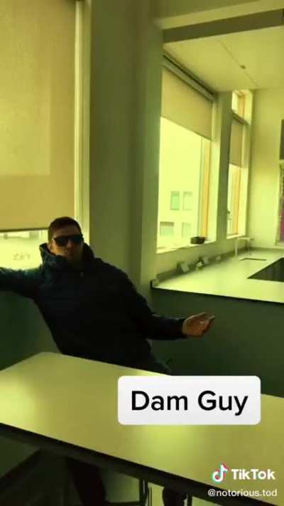 You know that guy