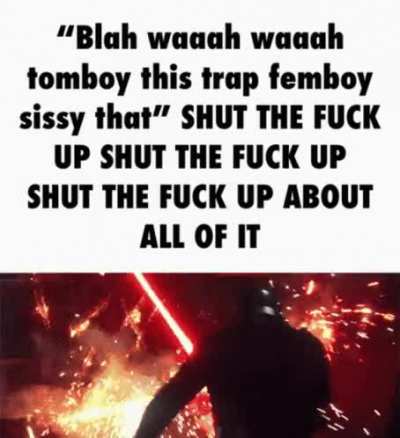 SHUT THE FUCK UP