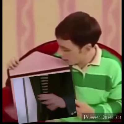 Blue clues. Sorry no audio.