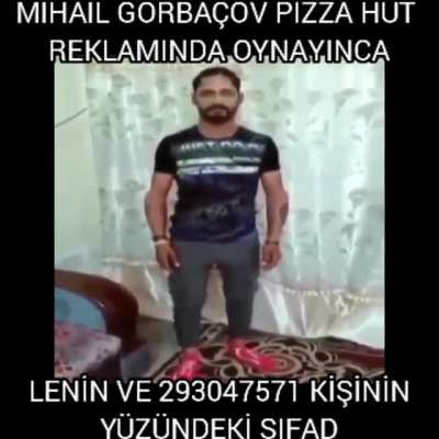 E ebesinin şeyi gorba&ccedil;ov