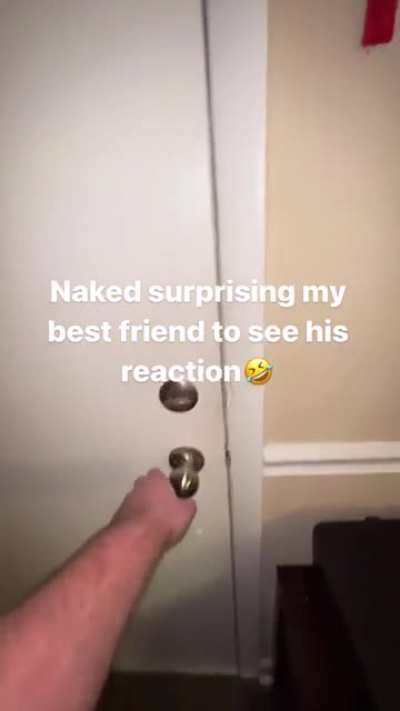 Naked surprise