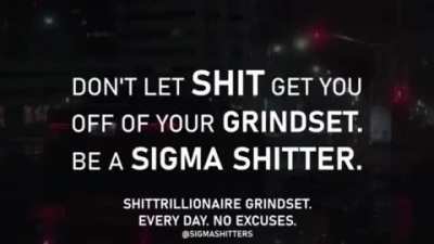Sigma Shitter