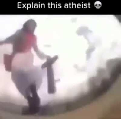 Explain this atheist 💀