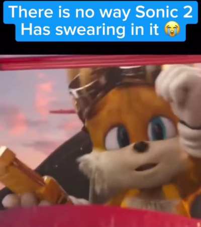 Sonic  2 man&hellip;keep it pg&hellip;