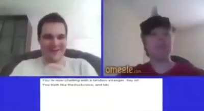 Omegle moment.