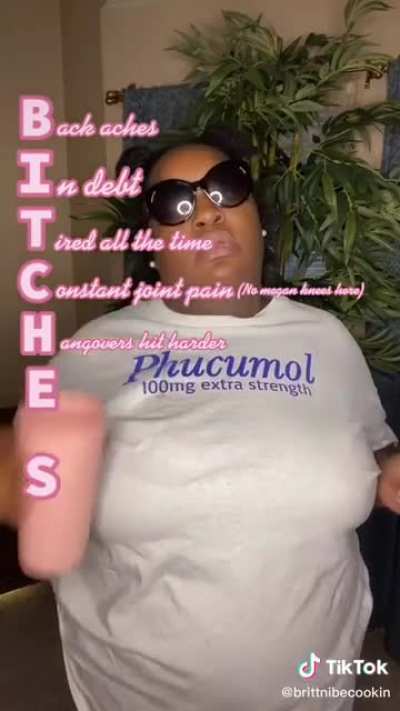 The older I get the more bitches I get