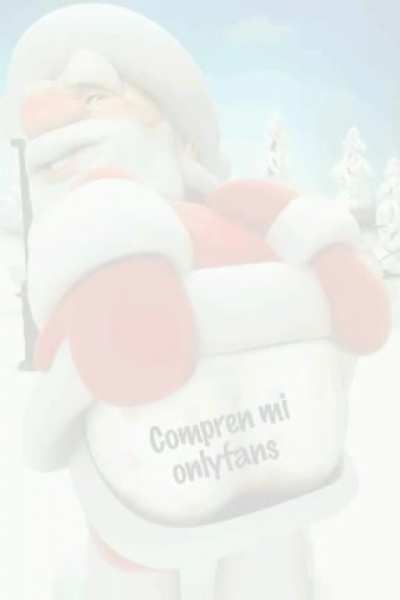 yo si le compro el onlyfans a santa 🥵🥵🥵