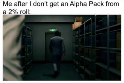 No alpha pack = angry