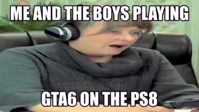 When Gta 6 release date is revealed.
