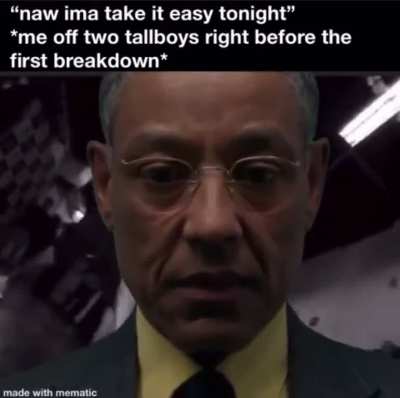 Every time.