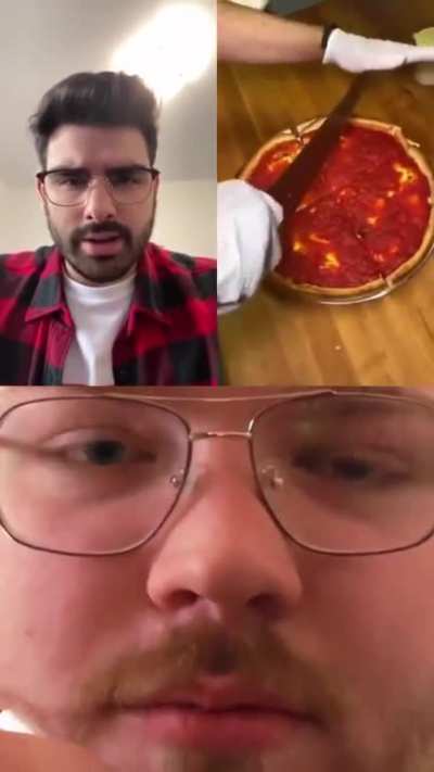 Chicago style pizza.