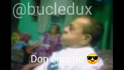 Don Chucho 😎