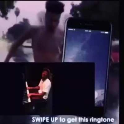 SWIPE UP to get this ringtone