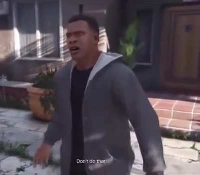 "You're pushing your luck, pal"
