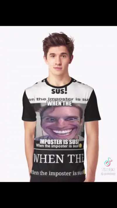btw im talking about the shirts, not the guy, ik he's joking