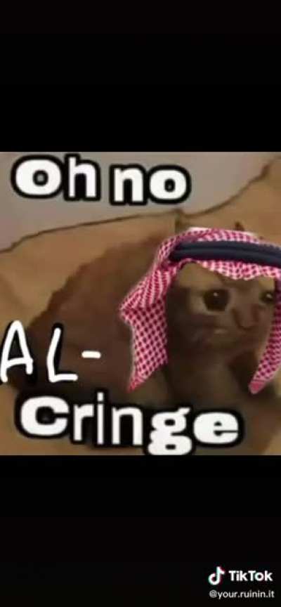 NOT AL CRINGE