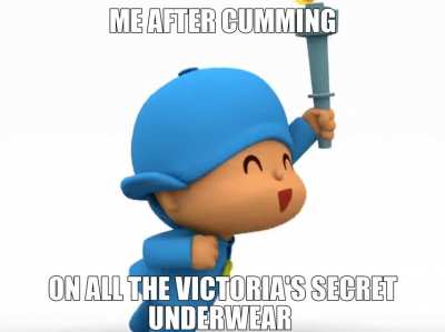 Check your pants kid, it's over for you.