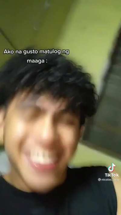 Maaga na sana makakatulog eh