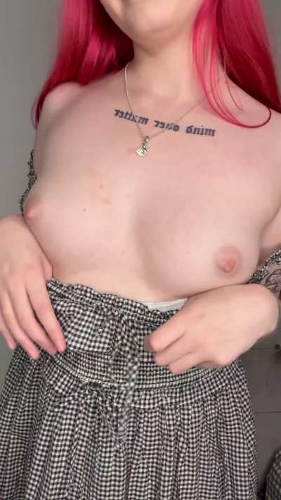 wearing no bra to every date i go on