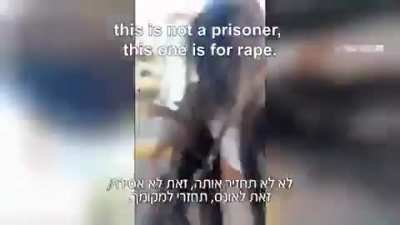 Hamas taking prisoner for "rape"