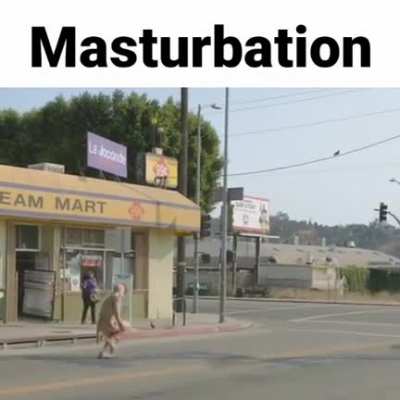 Like if this you when masturbation
