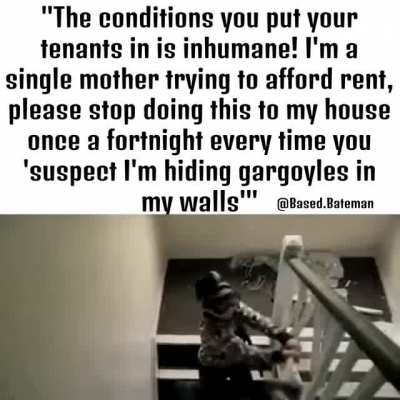The tenants are hiding them in the walls