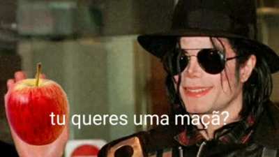 Tu quer uma Ma&ccedil;a?