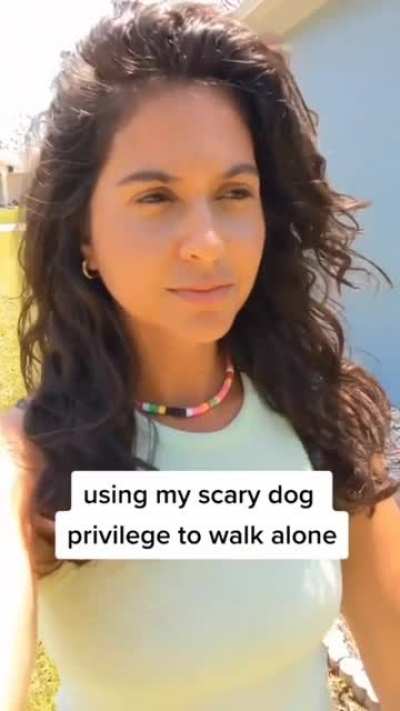 Scary dog privilege