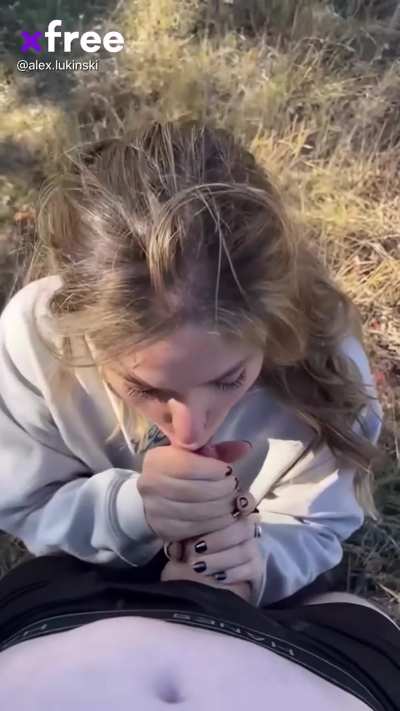 somewher out in nature.  Please cum in my mouth&hellip;