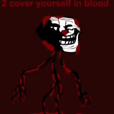 Step 1: Cover yourself in blood