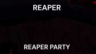 Reaper Party