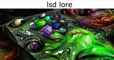 lsd lore