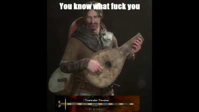 Never anger a bard