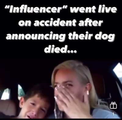 &ldquo;Influencer&rdquo; went life accidentally announcing their dog died