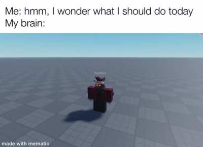 me every day