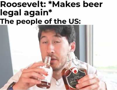 Thank You Roosevelt &amp;amp; the 21st Amendment!