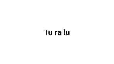 Tu ra lu