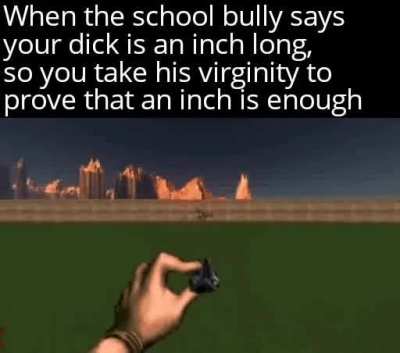 Moaning at one inch, pathetic