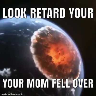 yo&rsquo;ur mother (she is very fat) 😂😂😂😂