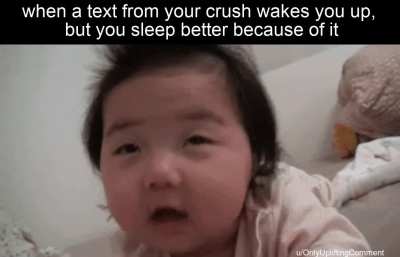 I always did sleep better with those sweet messages.